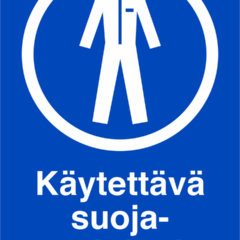 Käytettävä suojavaatetusta -kyltti