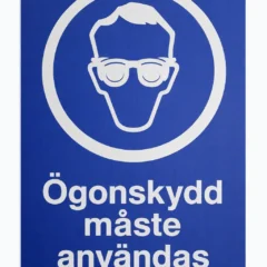 Ögonskydd måste användas -kyltti